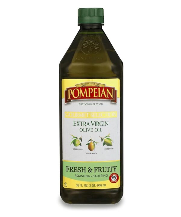 Pompeian Gourmet Selection Extra Virgin Olive Oil, First Cold Pressed, Fresh & Fruity Flavor, Perfect for Roasting & Sautéing, 32 FL. OZ.